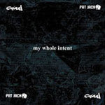 Casual & Fat Jack - My Whole Intent, 12" Vinyl - The Giant Peach