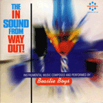 Beastie Boys - In Sound From Way Out!, CD - The Giant Peach