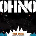 Oh No - The Ride, 12" Vinyl - The Giant Peach