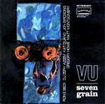 V.U. (VARIABLE UNIT) - Seven Grain, 2XLP Vinyl - The Giant Peach