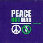 Peace Not War Volume Two, 2XCD - The Giant Peach