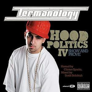 Termanology - Hood Politics IV: Show and Prove, CD - The Giant Peach