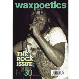 Wax Poetics - The Rock Issue, Issue 30 Bad Brains Elvis - The Giant Peach