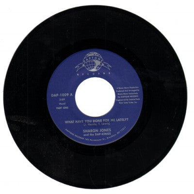 Sharon Jones And The Dap Kings - What Have You Done For Me Lately?, 7" Vinyl - The Giant Peach