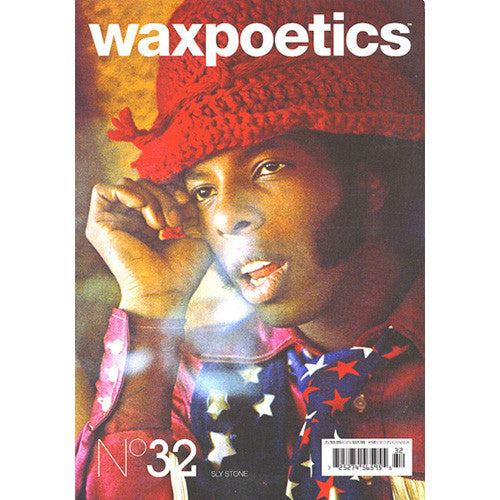 Wax Poetics - Issue 32 Sly Stone & Jimmy Cliff - The Giant Peach